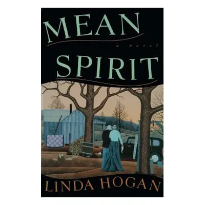 "Mean Spirit" - "" ("Hogan Linda")