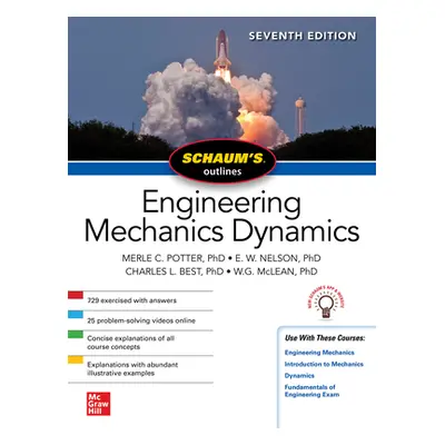 "Schaum's Outline of Engineering Mechanics Dynamics, Seventh Edition" - "" ("Potter Merle")