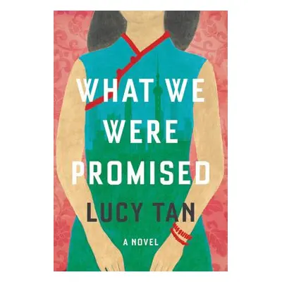 "What We Were Promised" - "" ("Tan Lucy")