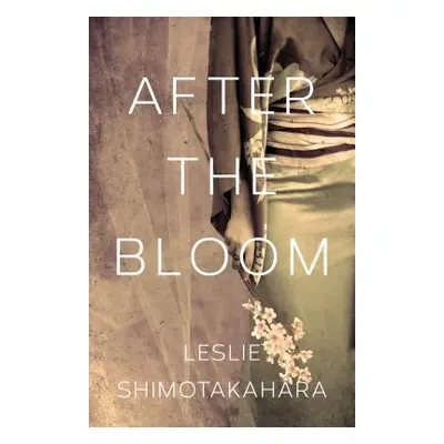 "After the Bloom" - "" ("Shimotakahara Leslie")