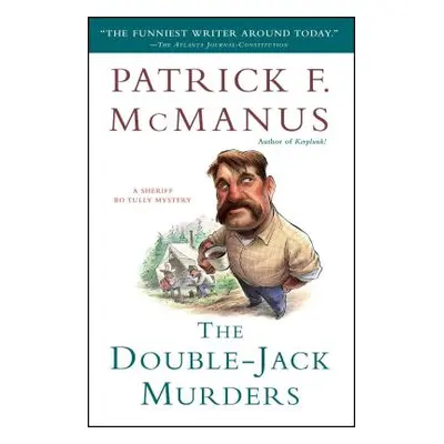 "The Double-Jack Murders" - "" ("McManus Patrick F.")