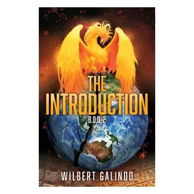 "The Introduction" - "" ("Galindo Wilbert")