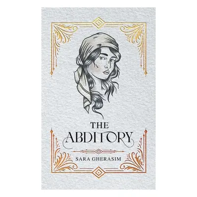 "The Abditory" - "" ("Gherasim Sara")