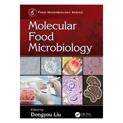 "Molecular Food Microbiology" - "" ("Liu Dongyou")