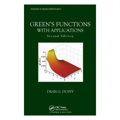 "Green's Functions with Applications" - "" ("Duffy Dean G.")