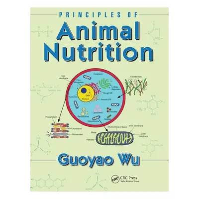 "Principles of Animal Nutrition" - "" ("Wu Guoyao")