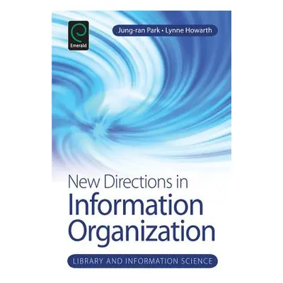 "New Directions in Information Organization" - "" ("Park Jung-Ran")