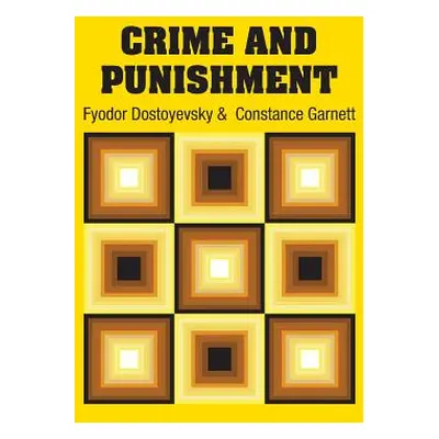 "Crime and Punishment" - "" ("Dostoyevsky Fyodor")