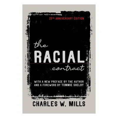 "The Racial Contract" - "" ("Mills Charles W.")