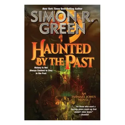 "Haunted by the Past" - "" ("Green Simon R.")