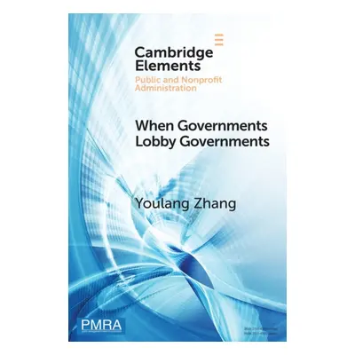 "When Governments Lobby Governments" - "" ("Zhang Youlang")