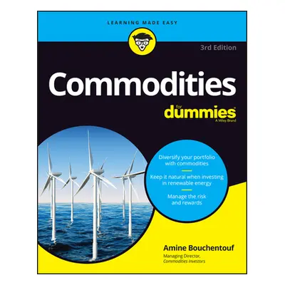 "Commodities for Dummies" - "" ("Bouchentouf Amine")