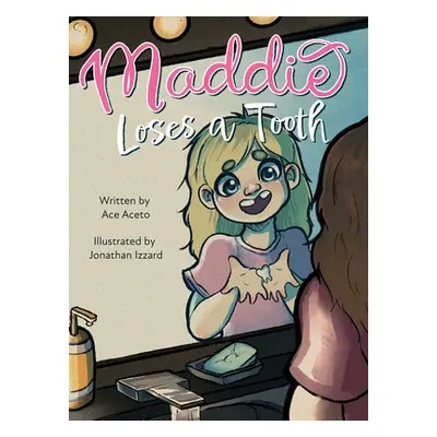 "Maddie Loses a Tooth" - "" ("Aceto Ace")