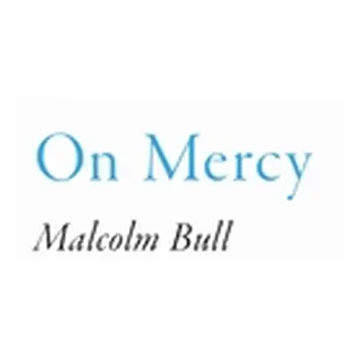 "On Mercy" - "" ("Bull Malcolm")