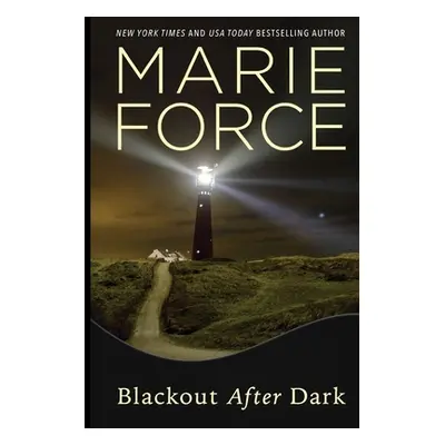 "Blackout After Dark" - "" ("Force Marie")