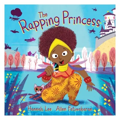 The Rapping Princess (Lee Hannah)