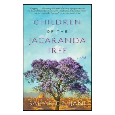 "Children of the Jacaranda Tree" - "" ("Delijani Sahar")