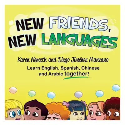 "New Friends, New Languages" - "" ("Nemeth Karen")