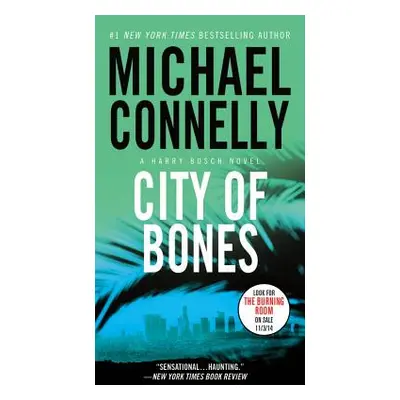 "City of Bones" - "" ("Connelly Michael")