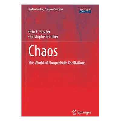 "Chaos: The World of Nonperiodic Oscillations" - "" ("Rssler Otto E.")