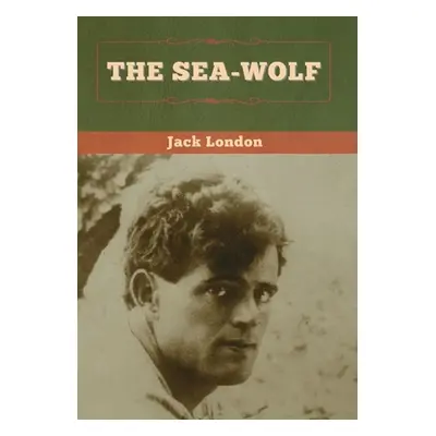 "The Sea-Wolf" - "" ("London Jack")