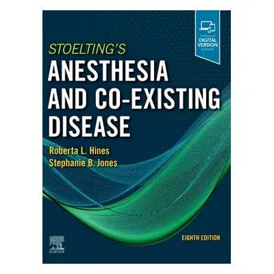 "Stoelting's Anesthesia and Co-Existing Disease" - "" ("")