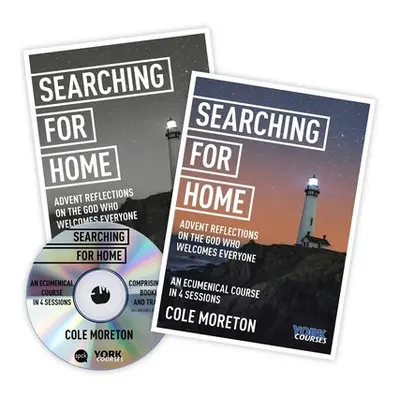 "Searching for Home: Advent reflections on the God who welcomes everyone" - "York Courses" ("Mor