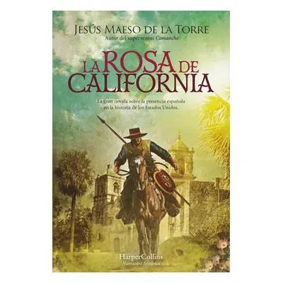 "La rosa de California" - "" ("Maeso de la Torre Jess")