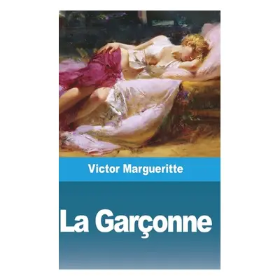 "La Garonne" - "" ("Margueritte Victor")