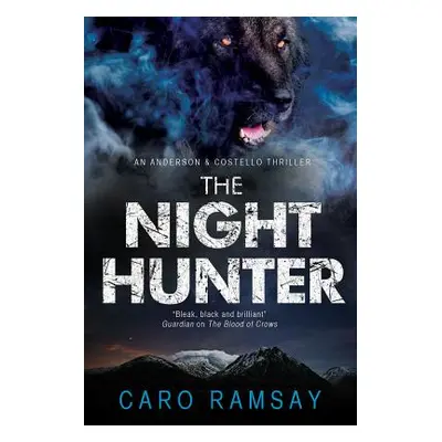 "The Night Hunter" - "" ("Ramsay Caro")