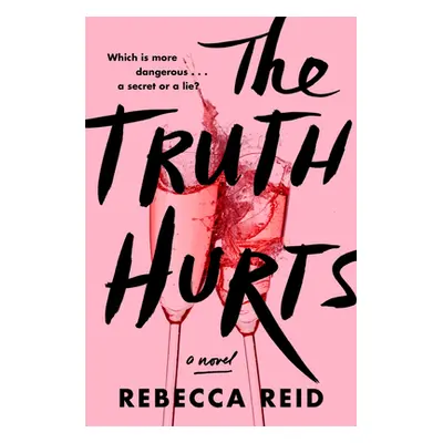 "The Truth Hurts" - "" ("Reid Rebecca")