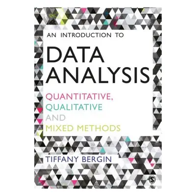 "An Introduction to Data Analysis" - "" ("Bergin Tiffany")