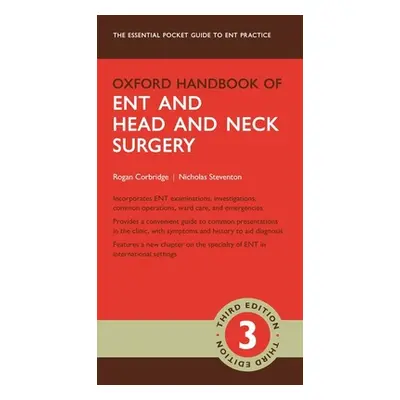 "Oxford Handbook of Ent and Head and Neck Surgery" - "" ("Corbridge Rogan")