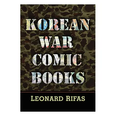 "Korean War Comic Books" - "" ("Rifas Leonard")