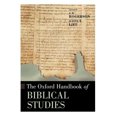 "The Oxford Handbook of Biblical Studies" - "" ("Rogerson J. W.")