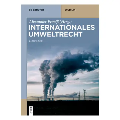 "Internationales Umweltrecht" - "" ("Proel Alexander")