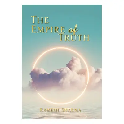 "The Empire of Truth" - "" ("Sharma Ramesh")