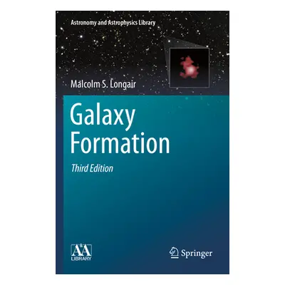 "Galaxy Formation" - "" ("Longair Malcolm S.")