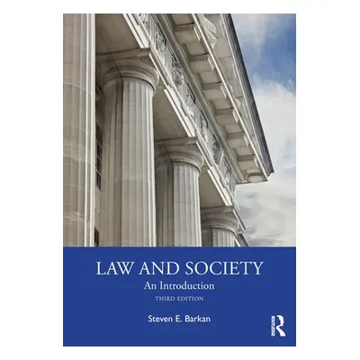 "Law and Society: An Introduction" - "" ("Barkan Steven")