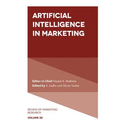 "Artificial Intelligence in Marketing" - "" ("Malhotra Naresh K.")