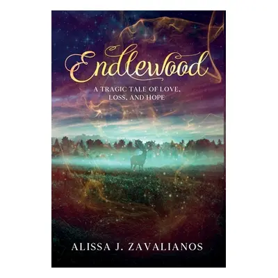 "Endlewood" - "" ("Zavalianos Alissa J.")