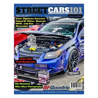 "Street Cars 101 Magazine- August 2022 Issue 16" - "" ("Magazine Street Cars 101")