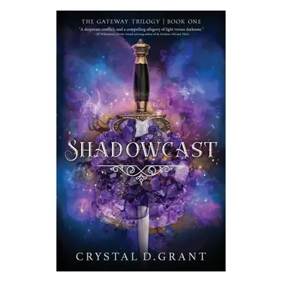 "Shadowcast" - "" ("Grant Crystal D.")