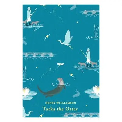 "Tarka the Otter" - "" ("Williamson Henry")