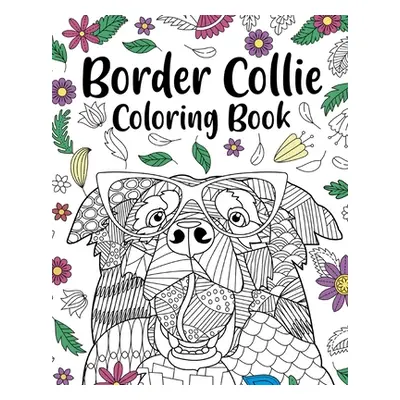 "Border Collie Coloring Book" - "" ("Paperland")