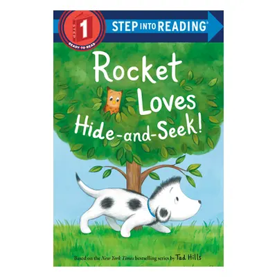 "Rocket Loves Hide-And-Seek!" - "" ("Hills Tad")