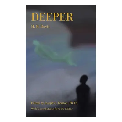 "Deeper" - "" ("Davis H. R.")