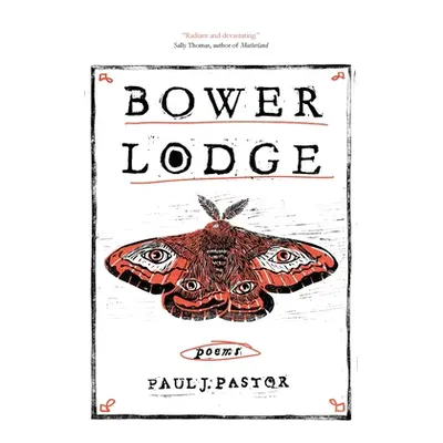 "Bower Lodge: Poems" - "" ("Pastor Paul")