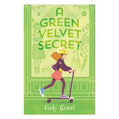 "A Green Velvet Secret" - "" ("Grant Vicki")