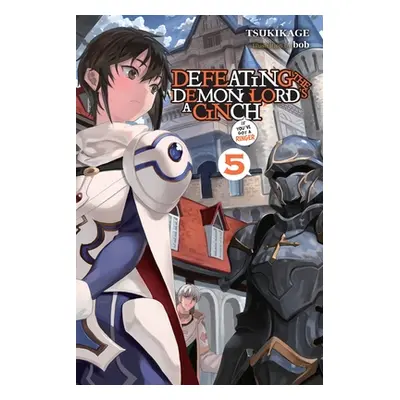 "Defeating the Demon Lord's a Cinch (If You've Got a Ringer), Vol. 5" - "" ("Tsukikage")